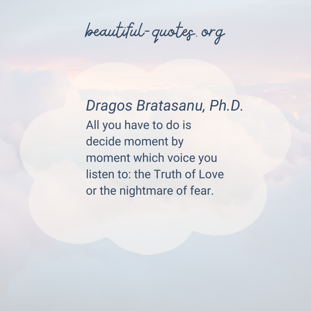 Moment by Moment - Love -Quote - Dragos Bratasanu