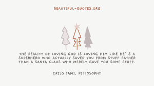 Criss Jami - Christmas - Santa Claus - Quote 