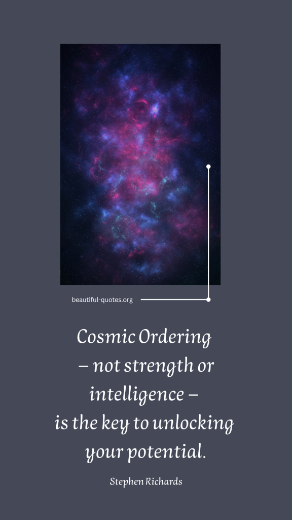 Cosmic Ordering - Stephen Richards - Quote