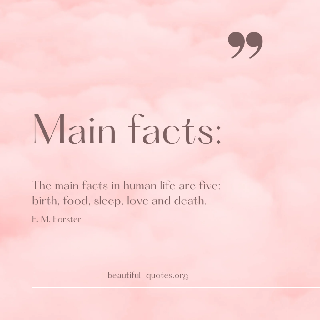 Main facts - Life - Forster 